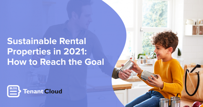 Sustainable-Rental-Properties-in-2021-How-to-Reach-the-Goal-1